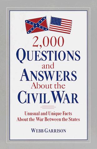 Cover for 2,000 questions and answers about the Civil War