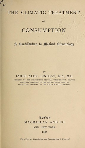 Cover for The climatic treatment of consumption