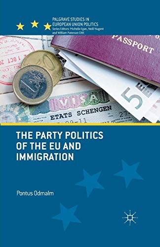Cover for The Party Politics of the EU and Immigration