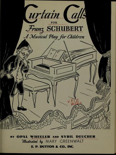 Cover for Curtain calls for Franz Schubert