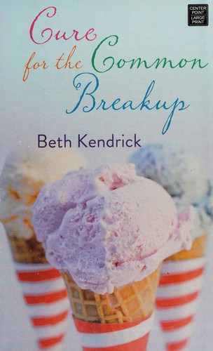 Cover for Cure for the common breakup