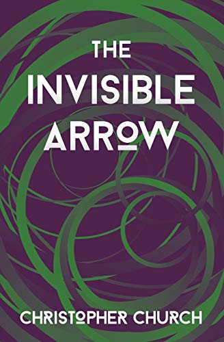 Cover for The Invisible Arrow