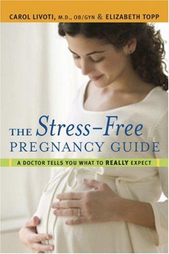 Cover for The Stress-free Pregnancy Guide