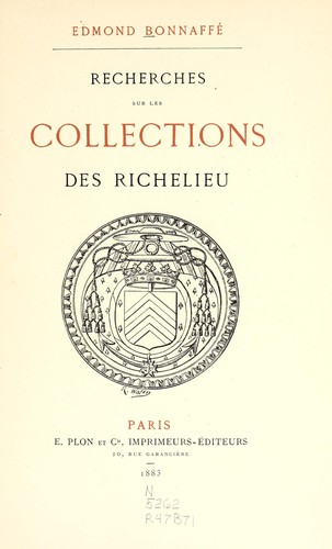 Cover for Recherches sur les collections des Richelieu