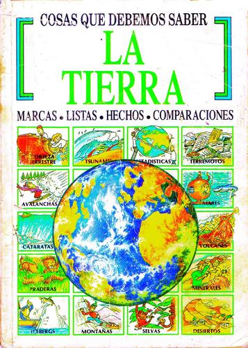 Cover for La Tierra - Cosas que Debemos Saber