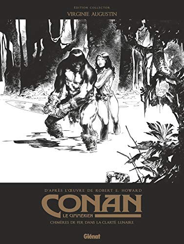 Cover for Conan le Cimmérien - Chimères de fer dans la clarté lunaire N&B