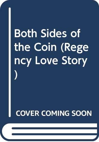 Cover for Both Sides of the Coin (Regency Love Story)