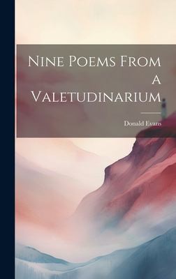 Cover for Nine Poems from a Valetudinarium