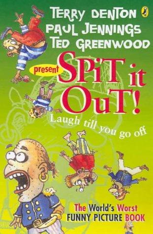 Cover for Spit It Out!