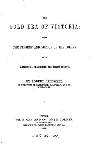 Cover for The gold era of Victoria