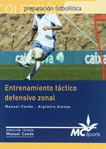 Cover for Entrenamiento táctico defensivo zonal