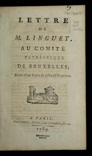 Cover for Lettre de M. Linguet au Comite  patriotique de Bruxelles