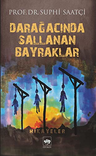 Cover for Daragacinda Sallanan Bayraklar