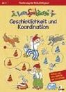 Cover for Geschicklichkeit und Koordination. Rätsel und Übungen für die Vorschule. ( Ab 5 J.).