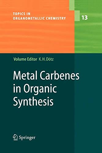 Cover for Metal Carbenes in Organic Synthesis