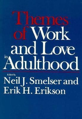 Cover for Themes Of Work And Love In Adulthood