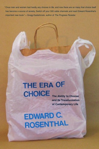 Cover for The era of choice