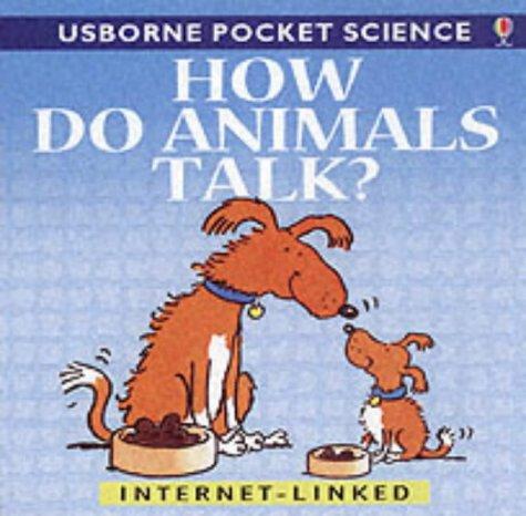 Cover for How Do Animals Talk?
