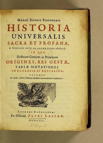 Cover for Marci Zuerii Boxhornii Historia universalis sacra et profana, a Christo nato ad annum usque MDCL
