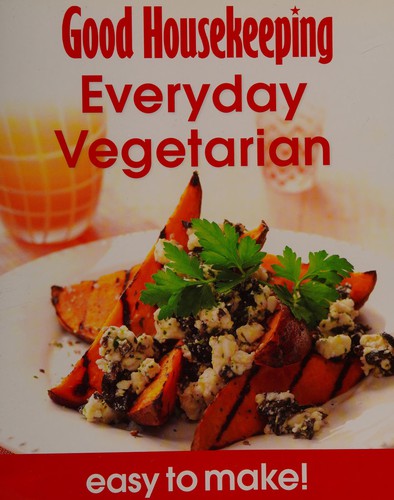 Cover for Everyday vegetarian