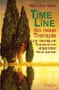 Cover for Time Linie - die neue Therapie. Zur Heilung von Traumata und körperlichen Beschwerden.