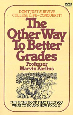 Cover for The Other Way to Better Grades