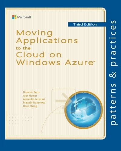 Cover for Moving Applications to the Cloud on Windows Azure (Microsoft patterns & practices)