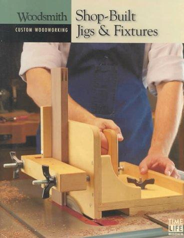 Cover for Shop-Built Jigs and Fixtures (Custom Woodworking)