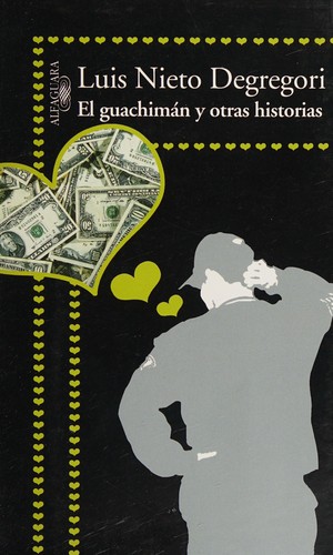 Cover for El guachimán y otras historias