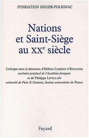 Cover for Les Nations et le Saint siège au XXe siècle