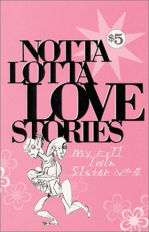 Cover for Notta Lotta Love Stories