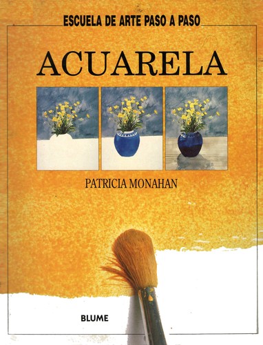 Cover for Acuarela - Escuela de Arte Paso a Paso