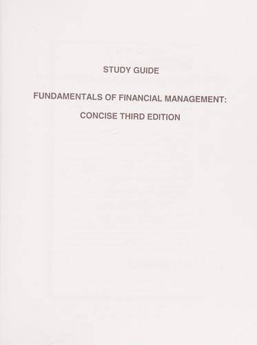 Cover for Study Guide to Accompany Fundamentals of Financial Management Concise, 3rd Edition