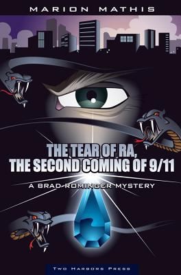 Cover for The Tear Of Ra The Second Coming Of 911