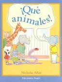 Cover for Que Animales!/You're All Animals