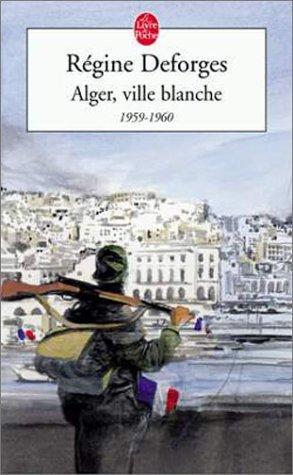 Cover for Alger, Ville Blanche