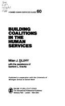 Cover for Building Coalitions in the Human Services (SAGE Human Services Guides)