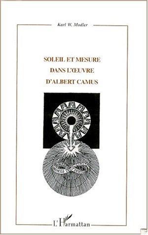 Cover for Soleil et mesure dans l'oeuvre d'Albert Camus