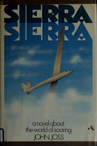 Cover for Sierra Sierra, a novel