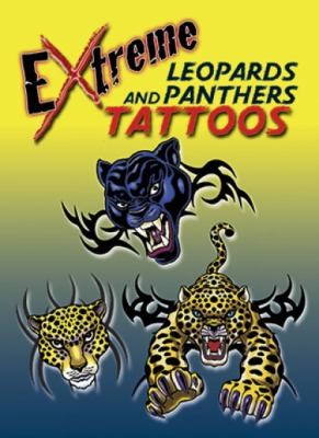 Cover for Extreme Leopards and Panthers Tattoos
            
                Dover Tattoos