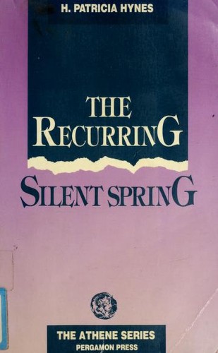 Cover for The recurring silent spring