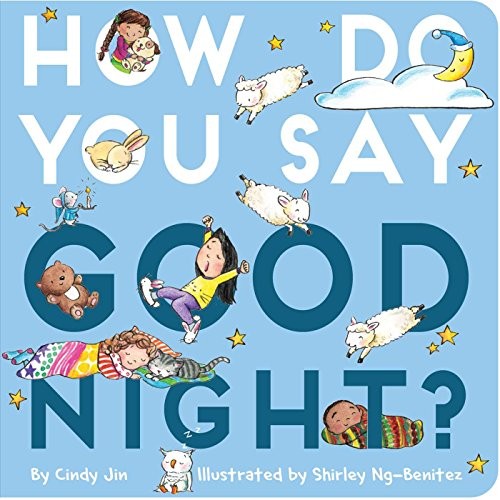 Cover for How Do You Say Good Night?