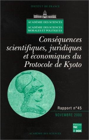 Cover for Conséquences scientifiques juridiques et économiques du protocole de kyoto 
