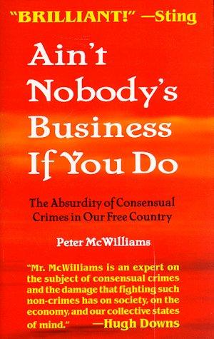 Cover for Ain't nobody's business if you do