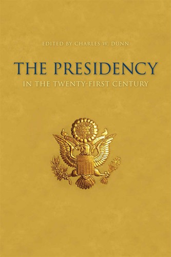 Cover for The presidency in the twenty-first century