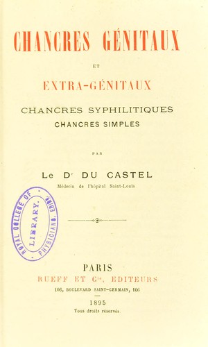 Cover for Chancres g©♭nitaux et extra-g©♭nitaux, chancres syphilitiques, chancres simples