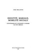 Cover for Identité, mariage, mobilité sociale