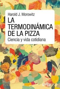 Cover for La termodinámica de la pizza
