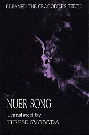 Cover for Cleaned the Crocodile's Teeth, Nuer Song