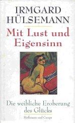Cover for Mit Lust und Eigensinn